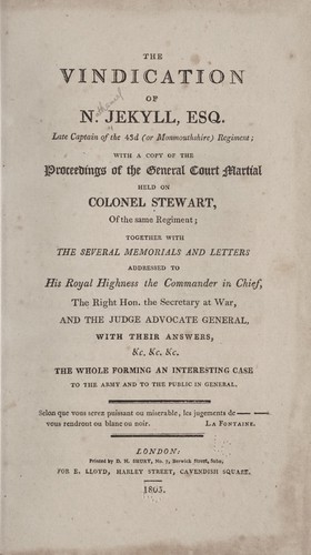 The vindicaton of N. Jekyll, esq., late captain of the 43d (or Monmouthshire) regiment