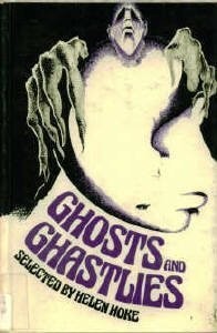 Ghosts and ghastlies