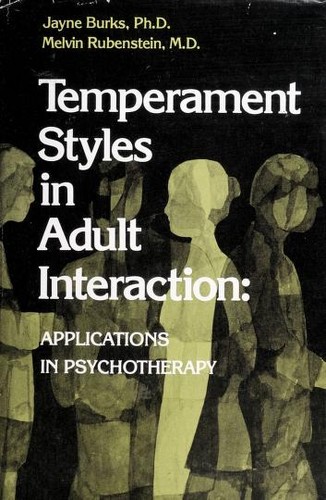 Temperament styles in adult interaction