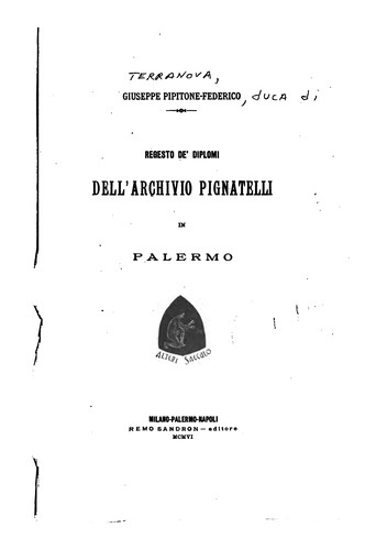 Regesto de' diplomi dell'archivio Pignatelli in Palermo