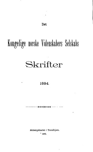 Det Kgl. Norske videnskabers selskabs skrifter