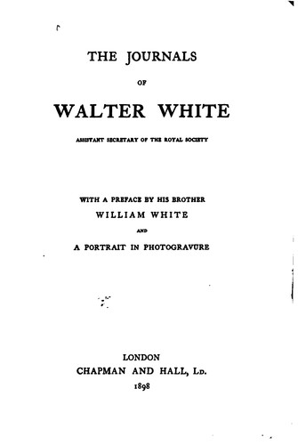 The journals of Walter White...