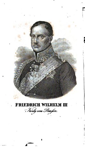 Ausführliche Lebens- und Regierungs-geschichte Friedrich Wilhelms III ...