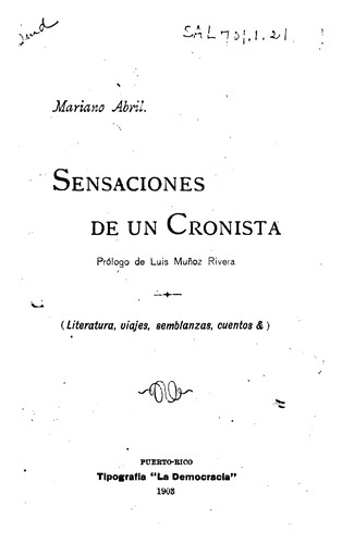 Sensaciones de un cronista: (literatura, viajes, semblanzas, Cuentos&).