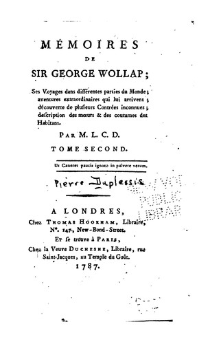 Mémoires de Sir George Wollap: ses voyages dans différentes parties du monde; aventures ...