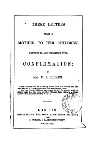 Three letters from a mother to her children previous to, and consequent upon Confirmation
