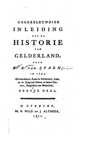 Oordeelkundige inleiding tot de historie van Gelderland