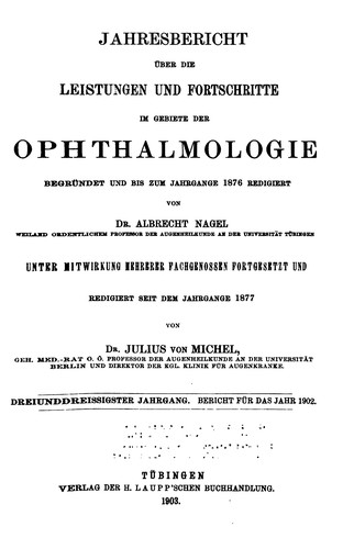 Jahresbericht uber die Leistungen und Fortschritte im Gebiete der Ophthalmologie