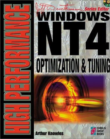 High performance Windows NT 4 optimization & tuning