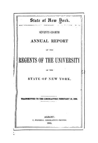 78TH ANNUAL REPORT OF THE REGENTS OF THE UNIVERSITY OF THE STATE OF NEW YORK. 1865. NO. 55.