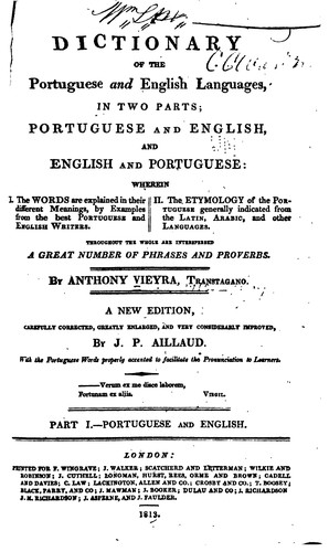 Dictionary of the Portuguese & English languages, in two parts