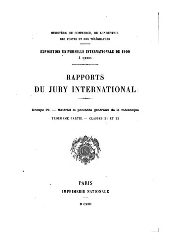 Rapports du jury international: Troisieme Partie. -- Classe 21 et 22.