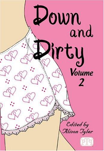 Down & Dirty, Volume 2