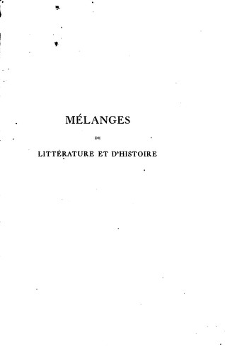 Mélanges de littérature et d'histoire