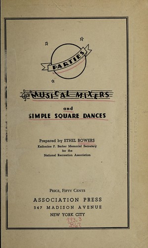 Parties, musical mixers and simple square dances