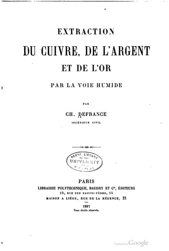 Extraction du cuivre, de l'argent et de l'or par la voie humide
