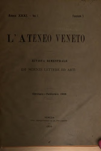 Ateneo Veneto: revista di scienze, lettere ed arti.