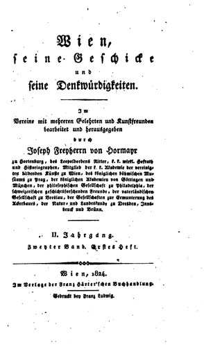 Wien seine Geschichte und seine Denkwürdigkeiten
