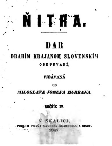 Nitra: dar dcerum a synům Slovenska, Moravy, Čech a Slezska obětovaný