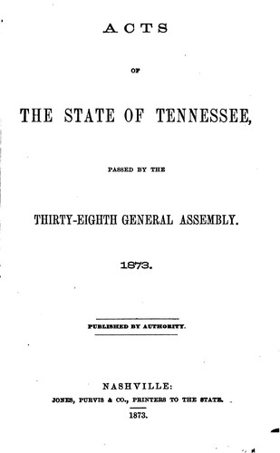 Acts of the state of tennessee passed by the general assembly
