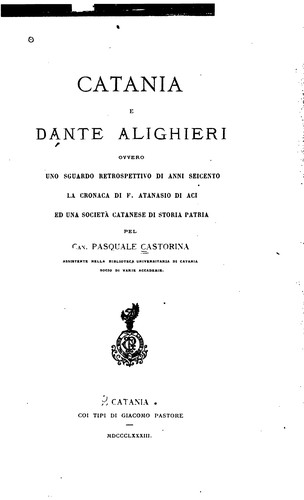 Catania e Dante Alighieri: ovvero Uno sguardo retrospettivo di anni seicento