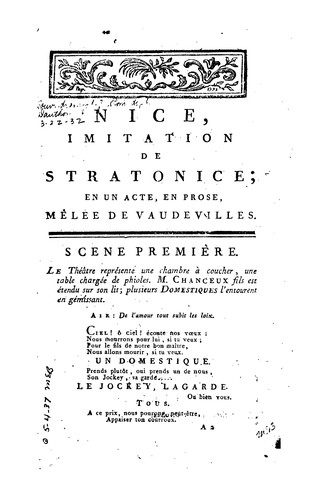 Nice: imitation de Stratonice, en un acte, en prose, mêlée de vaudevilles, représentée pour la ...