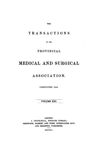 THE TRANSACTIONS OF THE PROVINCIAL MEDICAL AND SURGICAL ASSOCIATION