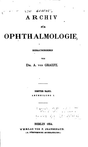 Albrecht von Graefe's Archiv fuer Ophthalmologie