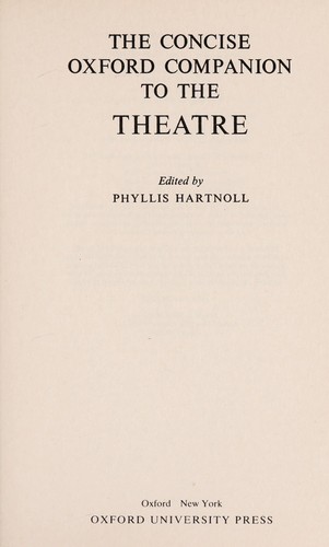 The Concise Oxford companion to the theatre