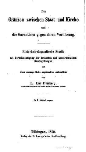 Die gränzen zwischen staat und kirche und die garatieen gegen deren verletzung