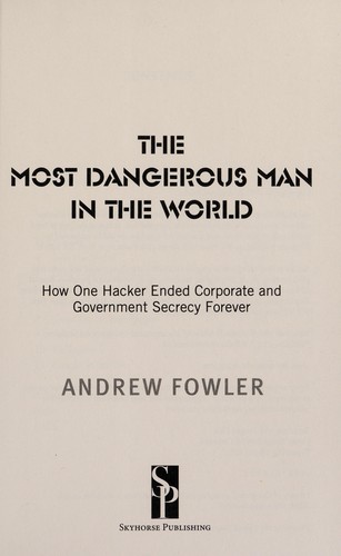 The most dangerous man in the world