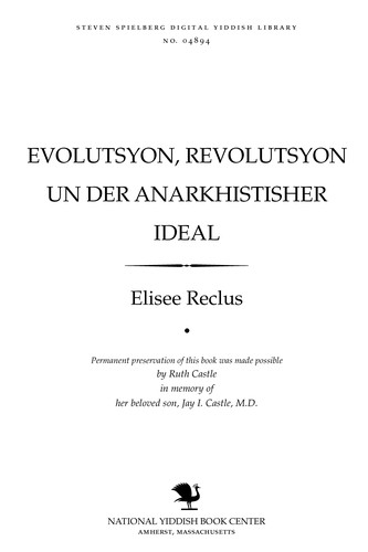 L' évolution, la révolution et l'idéal anarchique