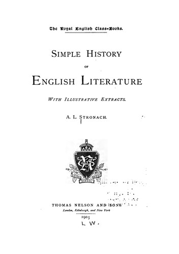Simple History of English Literature: With Illustrative Extracts