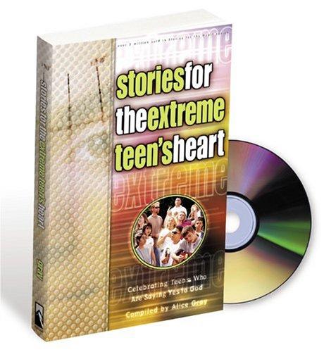 Stories for the Extreme Teen's Heart