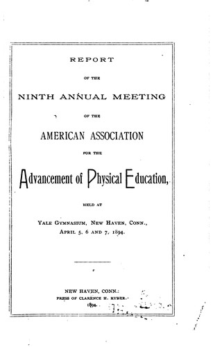 Report of the ... Annual Meeting of the American Association for the ...