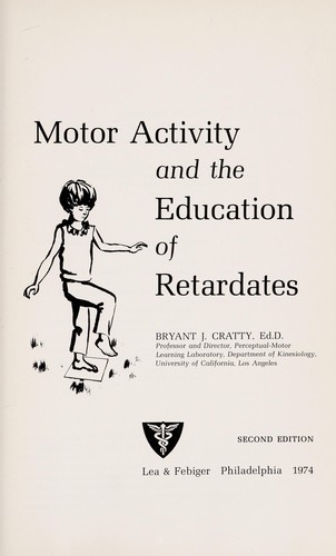 Motor activity and the education of retardates