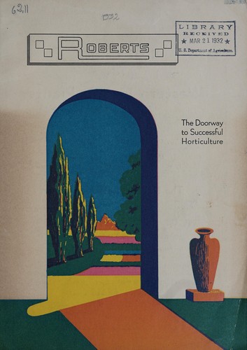 Roberts, the doorway to successful horticulture