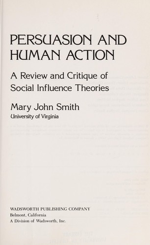 Persuasion and human action