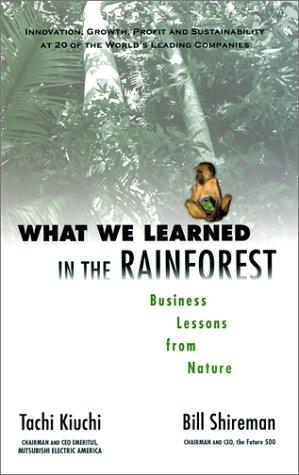 What we learned in the rainforest