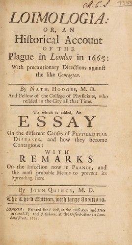 Loimologia: or an historical account of the Plague in London in 1665: with precautionary directions against the like contagion