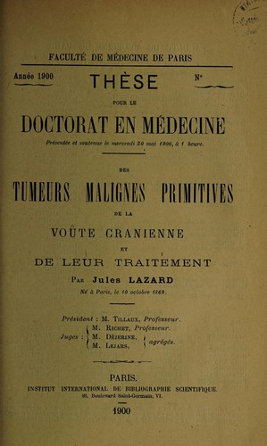 Des tumeurs malignes primitives de la voute cranienne et de leur traitment