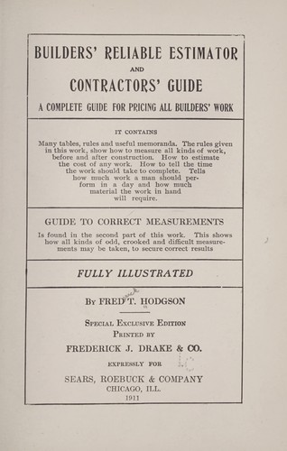 Builders' reliable estimator and contractors' guide