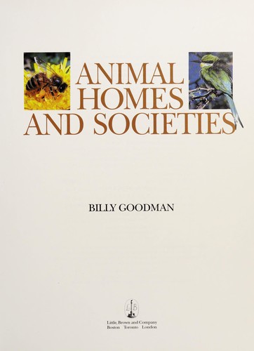 Animal homes and societies