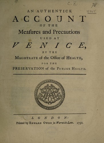 An authentick account of the measures and precautions used at Venice