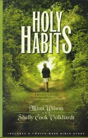 Holy habits