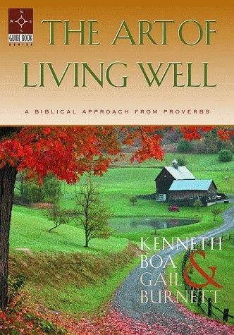 The art of living well