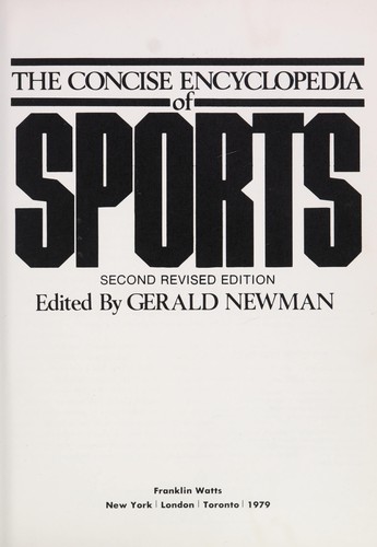 The Concise encyclopedia of sports