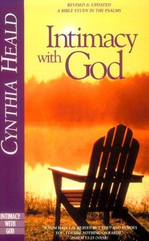Intimacy with God: Revised and Expanded