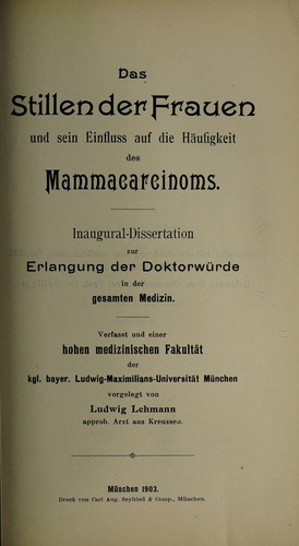 Das Stillen der Frauen und sein Einfluss auf die Häufigkeit des Mammacarcinoms ...