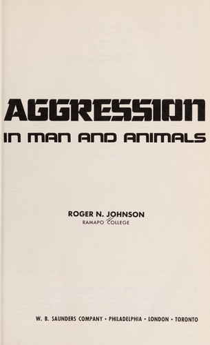Aggression in man and animals